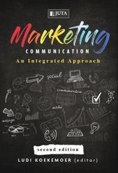 Marketing Communication - an Integrated Approach