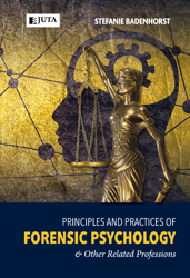 Principles and Practices of Forensic Psychology and Other Related Professions