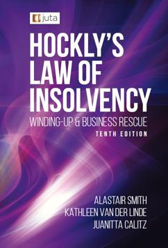 Hockly's Law of Insolvency: Winding-up and Business Rescue