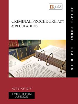 Criminal Procedure Act 51 of 1977 & Regulations