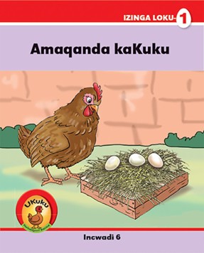 Ukuku Nabangani Bakhe: Red Series: L1 Bk6: Amaqnada Kakuku