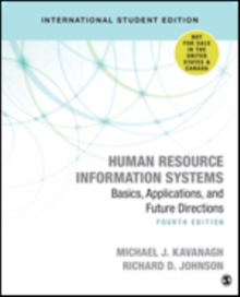 Human Resource Information Systems - Basics, Applications, and Future Directions