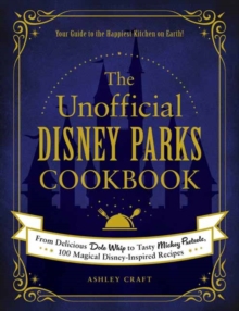 UNOFFICIAL DISNEY PARKS COOKBOOK HB