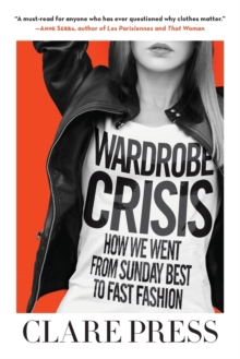 WARDROBE CRISIS: HOW WE WENT FROM SUNDAY