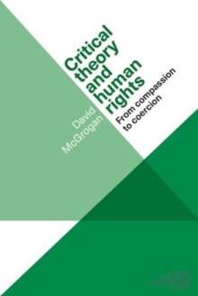 CRITICAL THEORY & HUMAN RIGHTS