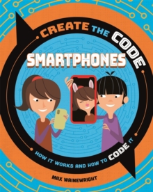 CREATE THE CODE SMARTPHONES