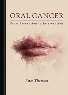 ORAL CANCER FROM PREVENTION TO INTERVENT