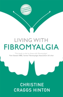 LIVING WITH FIBROMYALGIA