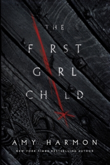 FIRST GIRL CHILD THE