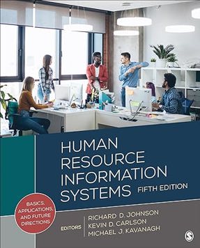 Human Resource Information Systems: Basics, Applications, and Future Directions (E-Book)