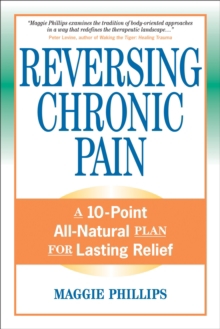 REVERSING CHRONIC PAIN
