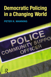 Democratic Policing in a Changing World