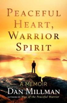 PEACEFUL HEART WARRIOR SPIRIT