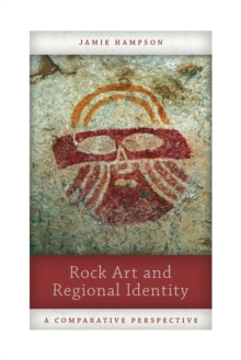 ROCK ART & REGIONAL IDENTITY