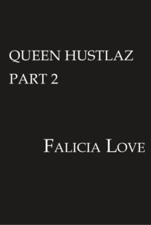 QUEEN HUSTLAZ PART 2