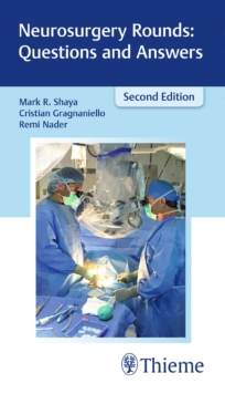 NEUROSURGERY ROUNDS QUESTIONS AND