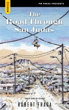 ROAD THROUGH SAN JUDAS