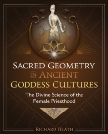 SACRED GEOMETRY IN ANCIENT GODDESS