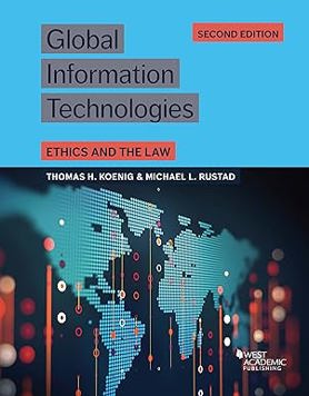 Global Information Technologies: Ethics and the Law 