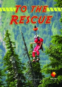 To the Rescue