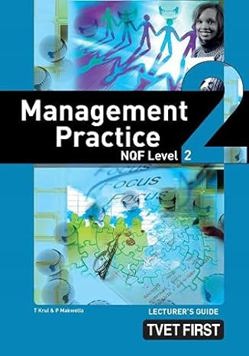 Management Practice NQF2 Lecturer's Guide