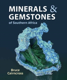 MINERALS & GEMSTONES OF SOUTHERN AFRICA