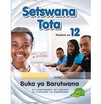 Setswana Tota: Mophato wa 12: Buka ya Barutwana