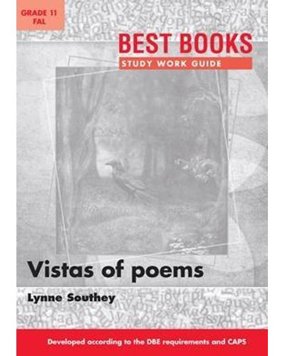 Study Work Guide: Vistas of Poems: Gr 11: First additional language