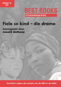 Fiela se Kind Graad 12 Studiegids Eerste Addisionele Taal