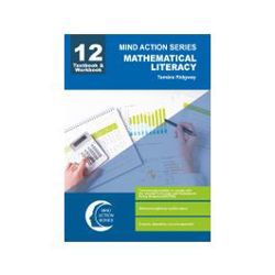 Mind Action Series: Maths Literacy Grade 12 Textbook and Workbook