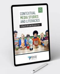 Contextual Media Studies and  Literacies: A South African Perspective (Textbook)