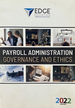 Payroll Administration, Governance and Ethics