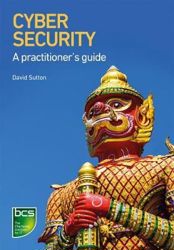Cyber Security: A Practitioner's Guide
