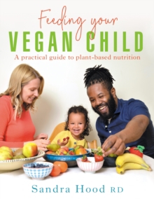 FEEDING YOUR VEGAN CHILD