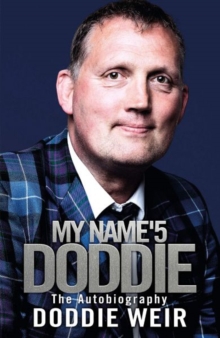 MY NAME5 DODDIE THE AUTOBIOGRAPHY