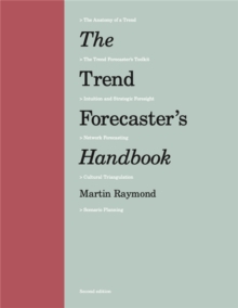 The Trend Forecaster's Handbook