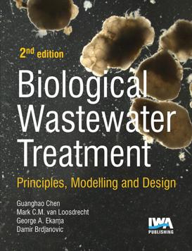 Biological Wastewater Treatment : Principles, Modelling and Design