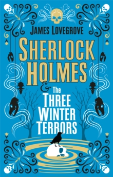 SHERLOCK HOLMES &/THREE WINTER TERRORS