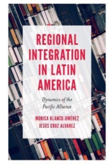 REGIONAL INTEGRATION IN LATIN AMERICA