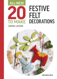FESTIVE FELT DECORATIONS