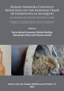 ROMAN AMPHORA CONTENTS REFLECTING ON THE