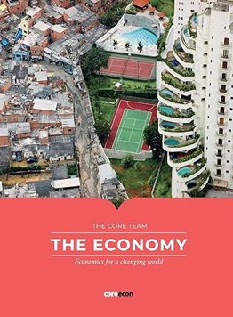 The Economy: Economics for a Changing World