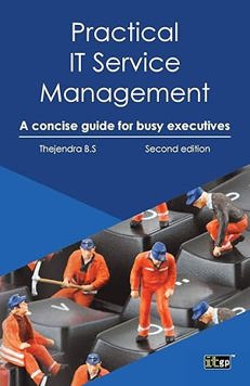 Practical IT Service Management: A concise guide for busy executives