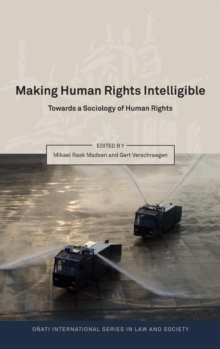 MAKING HUMAN RIGHTS INTELLIGIBLE