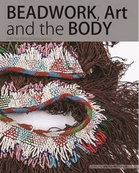 Beadwork, Art and The Body 