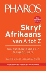 Skryf Afrikaans van A tot Z: Die Essensiële Gids vir Taalgebruikers