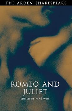 Romeo And Juliet - Arden: Third Series