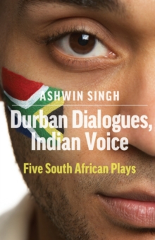 Durban Dialogues, Indian Voice