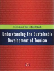 Understanding the Sustainable Development of Tourism 