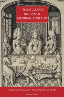 CULINARY RECIPES OF MEDIEVAL ENGLAND